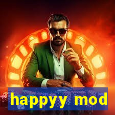 happyy mod