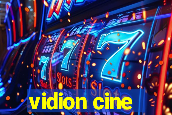 vidion cine