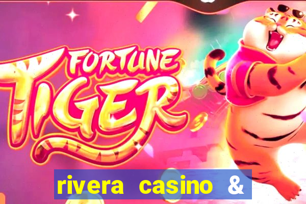 rivera casino & resort telefone