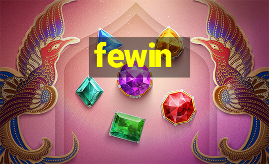 fewin