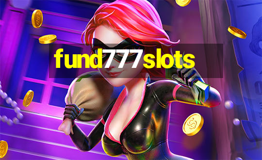 fund777slots