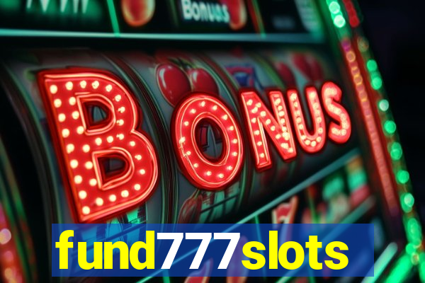 fund777slots