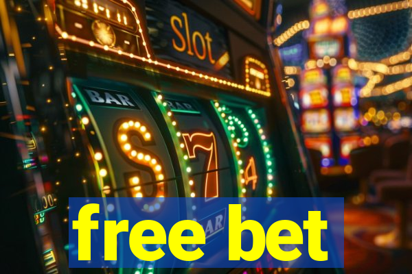 free bet