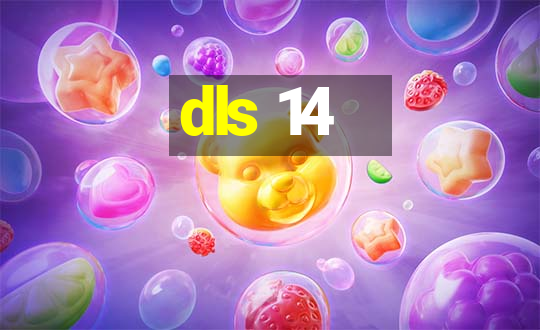 dls 14