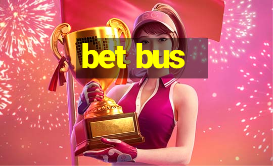 bet bus