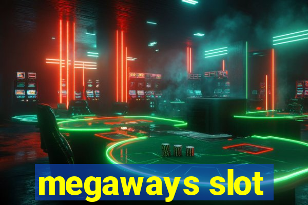 megaways slot