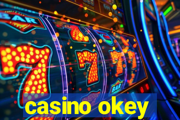 casino okey