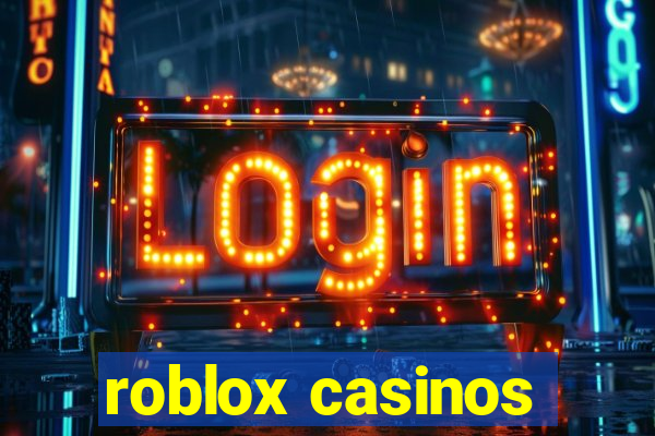 roblox casinos