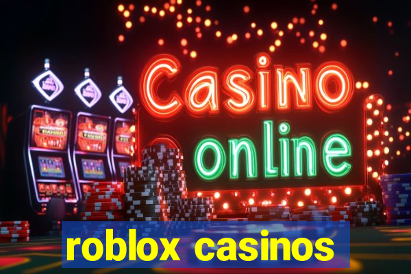 roblox casinos