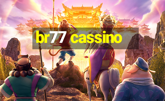 br77 cassino