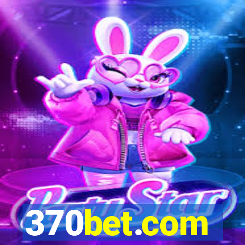 370bet.com