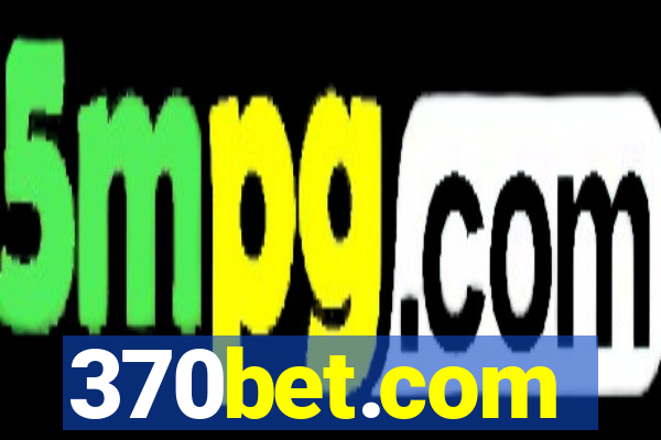 370bet.com