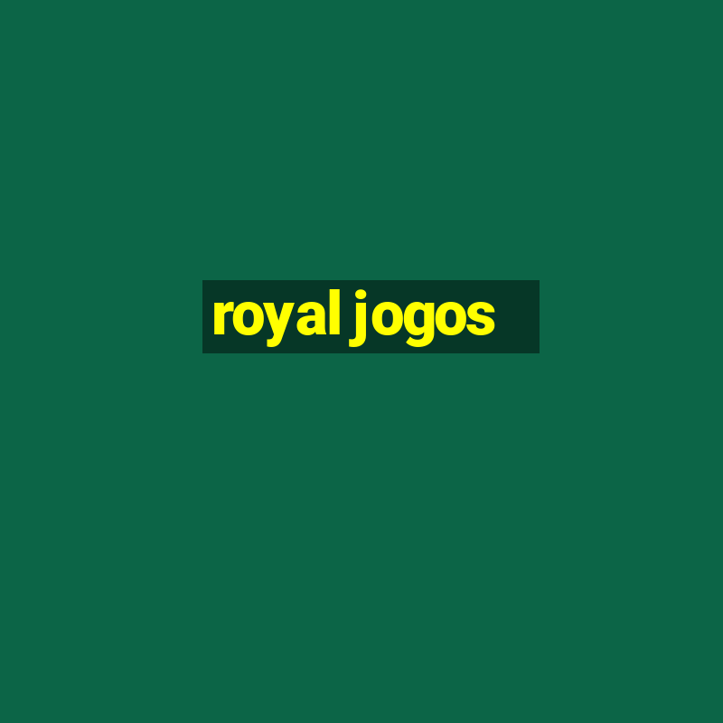 royal jogos