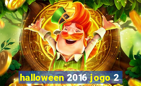 halloween 2016 jogo 2