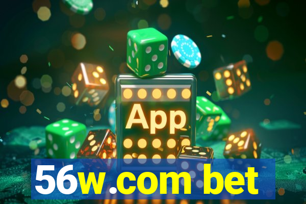 56w.com bet