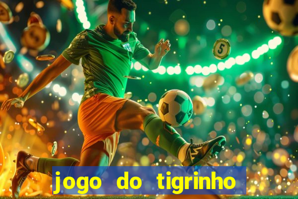 jogo do tigrinho é permitido no brasil