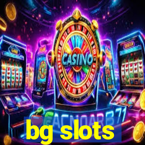 bg slots