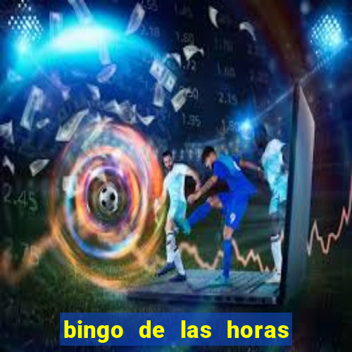 bingo de las horas para imprimir