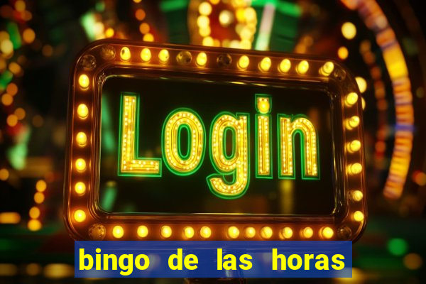 bingo de las horas para imprimir