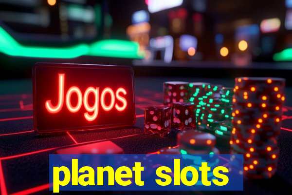 planet slots