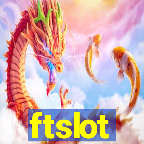 ftslot