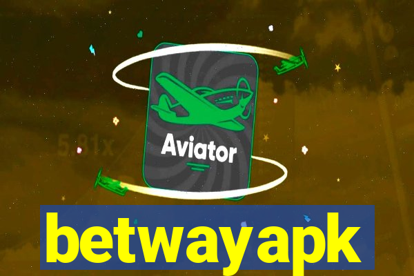 betwayapk