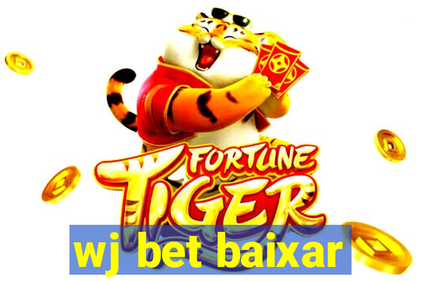 wj bet baixar