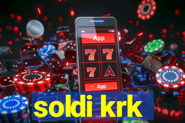 soldi krk