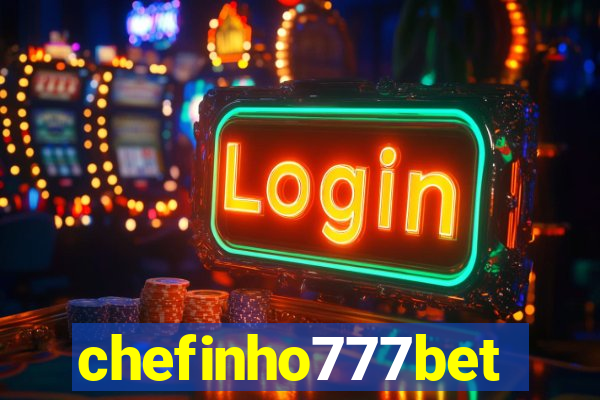 chefinho777bet