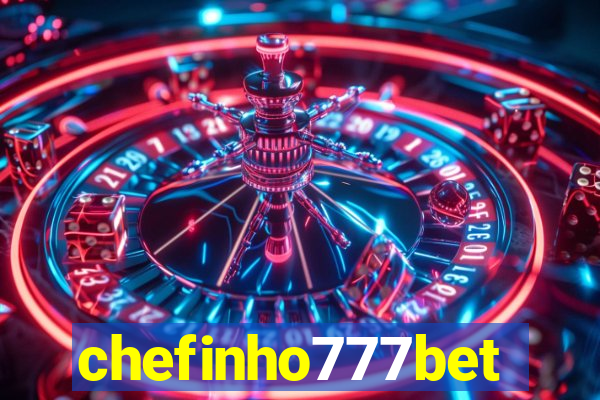 chefinho777bet