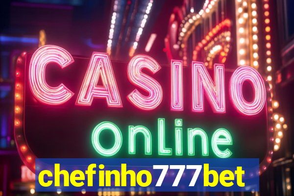 chefinho777bet