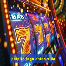 palpite jogo aston villa