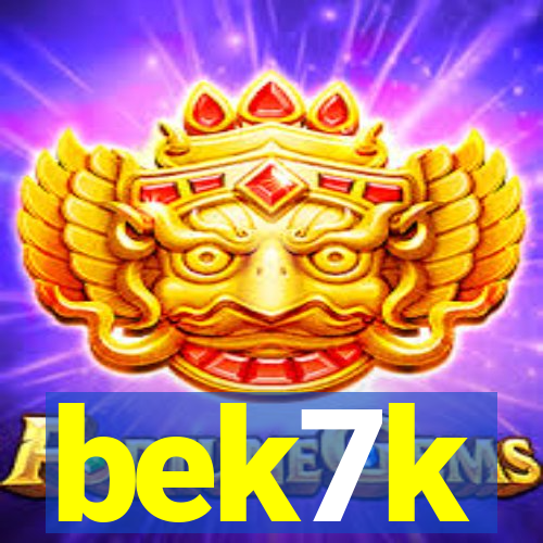 bek7k