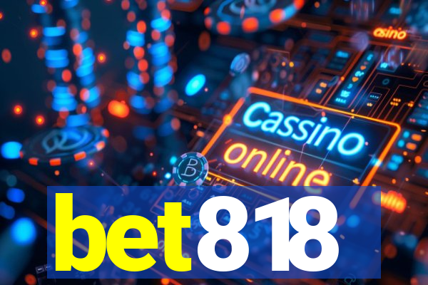 bet818