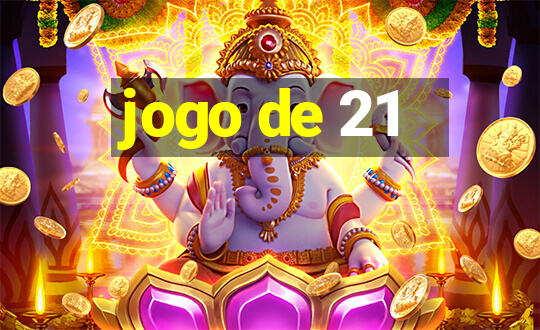 jogo de 21