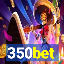 350bet