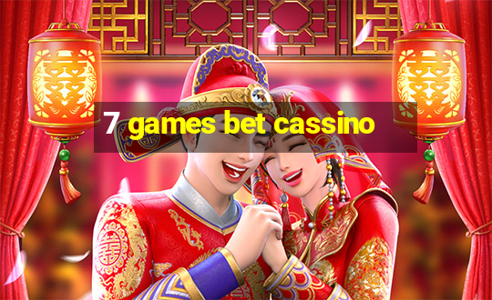 7 games bet cassino