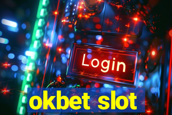 okbet slot