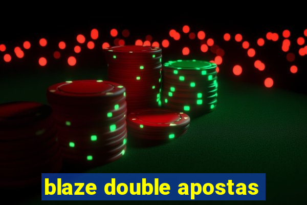 blaze double apostas