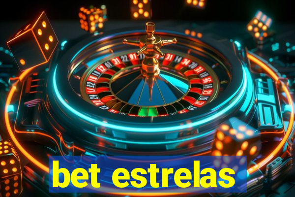 bet estrelas