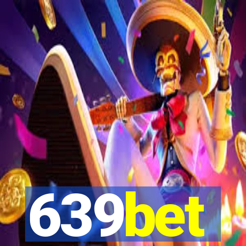 639bet