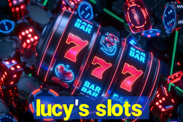 lucy's slots