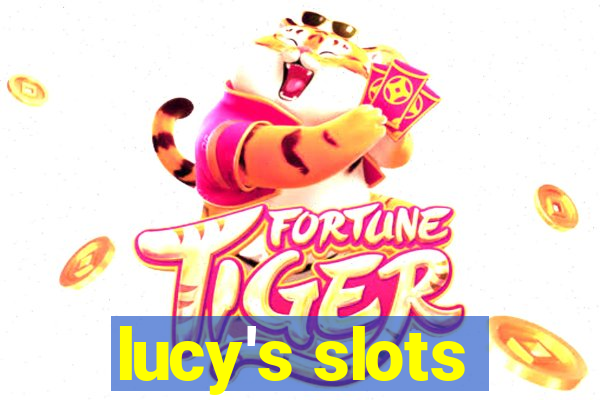 lucy's slots