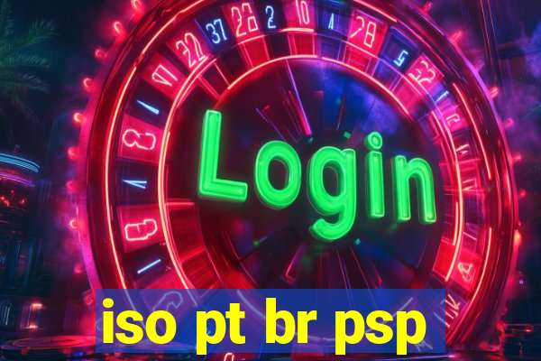 iso pt br psp