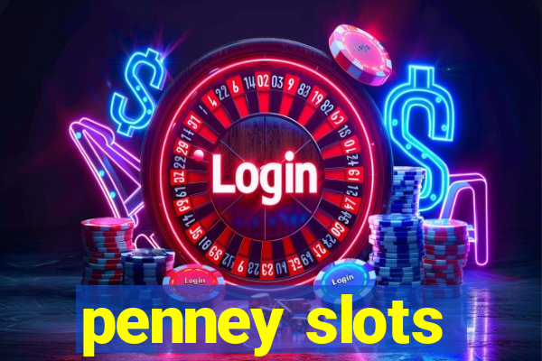 penney slots