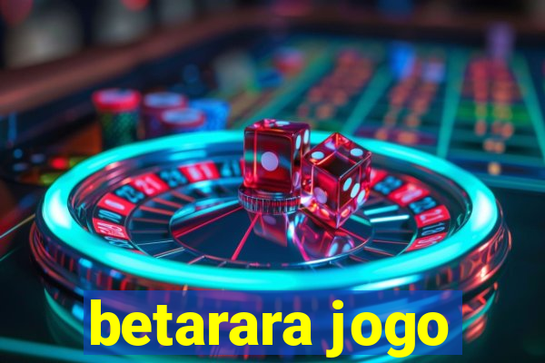 betarara jogo