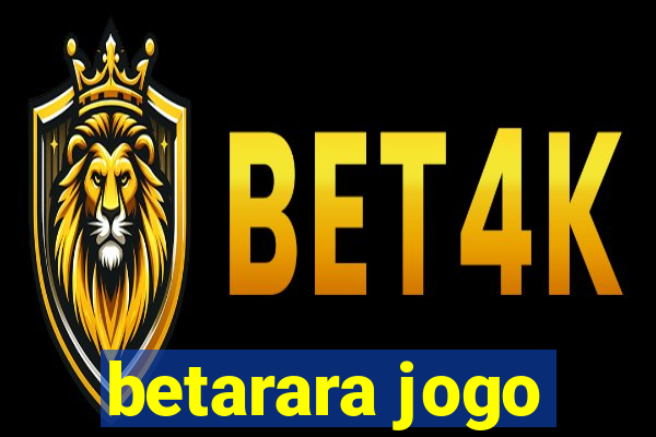 betarara jogo