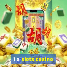 1 х slots casino