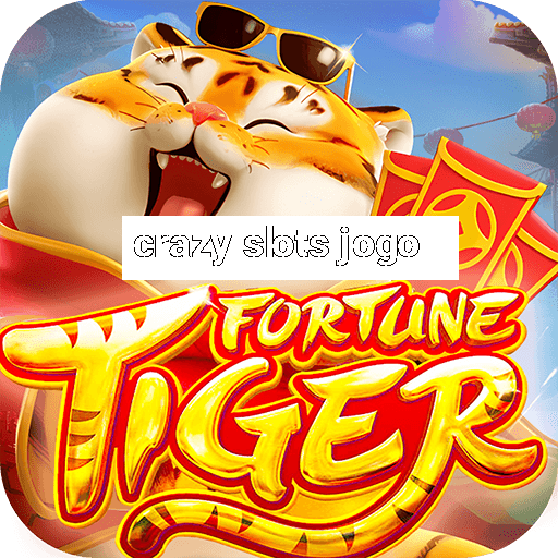 crazy slots jogo