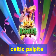 celtic palpite